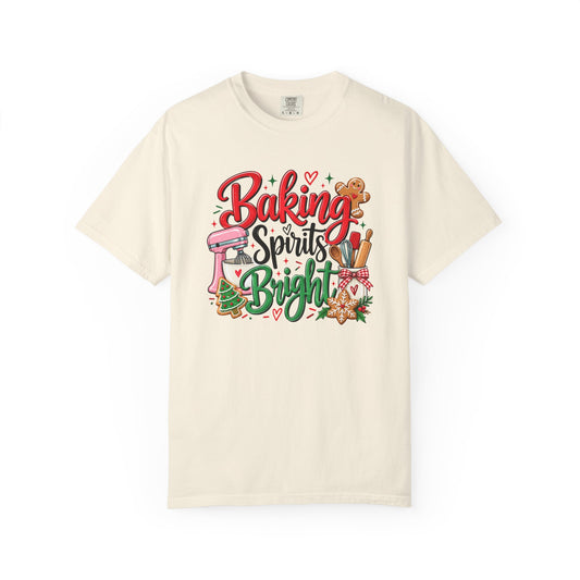 Baking Spirits Bright T-Shirt - Comfort Colors Tee