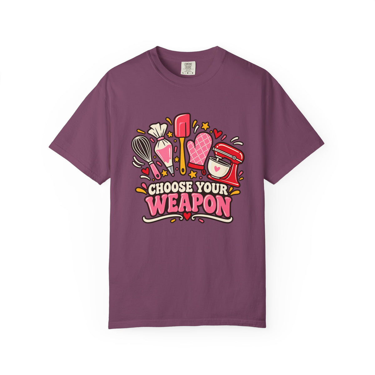 Choose Your Weapon - Comfort Colors Tee