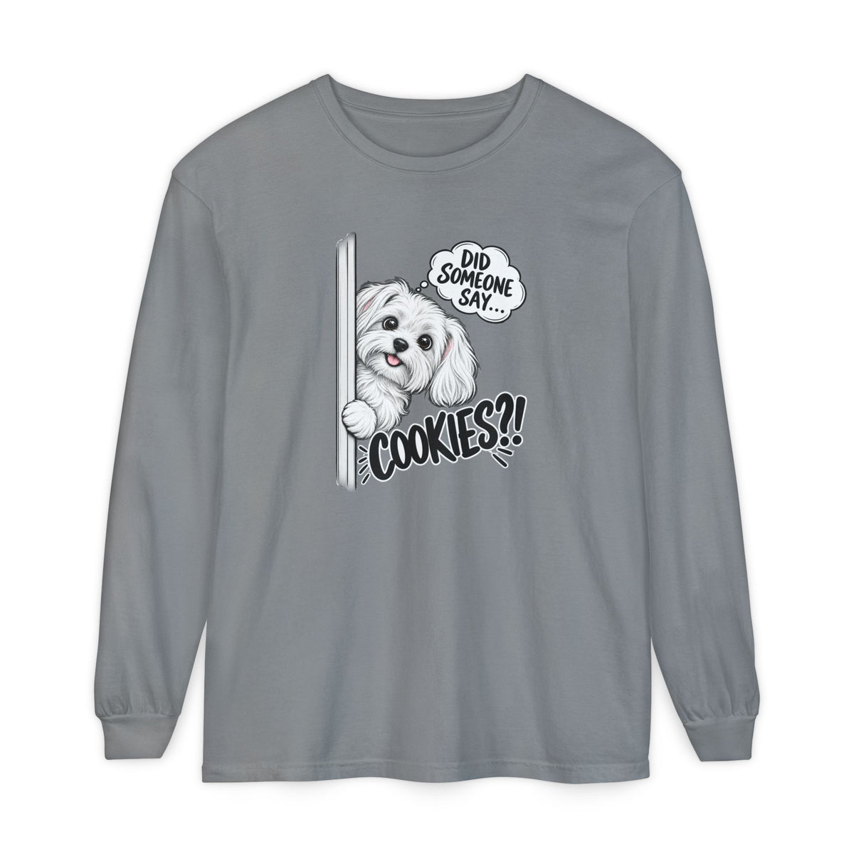 Cookies?! - Comfort Colors Long Sleeve Tee