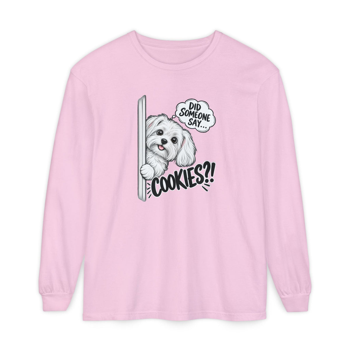 Cookies?! - Comfort Colors Long Sleeve Tee