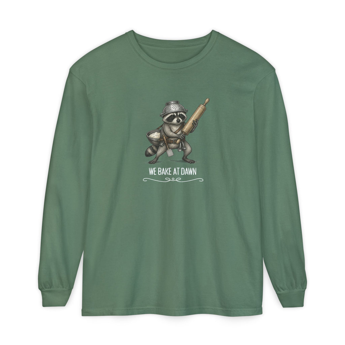 We Bake at Dawn - Comfort Colors Long Sleeve Tee