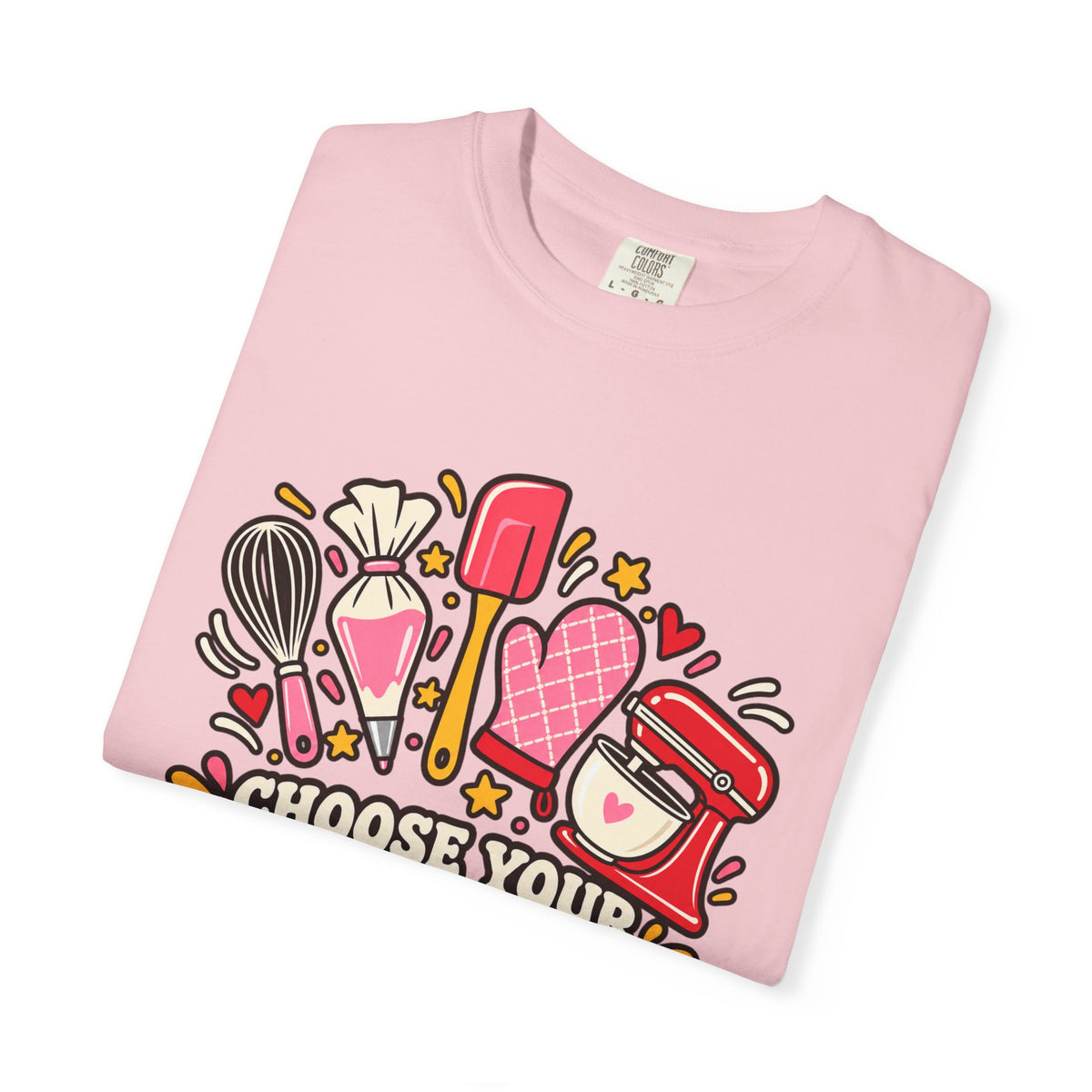 Choose Your Weapon - Comfort Colors Tee