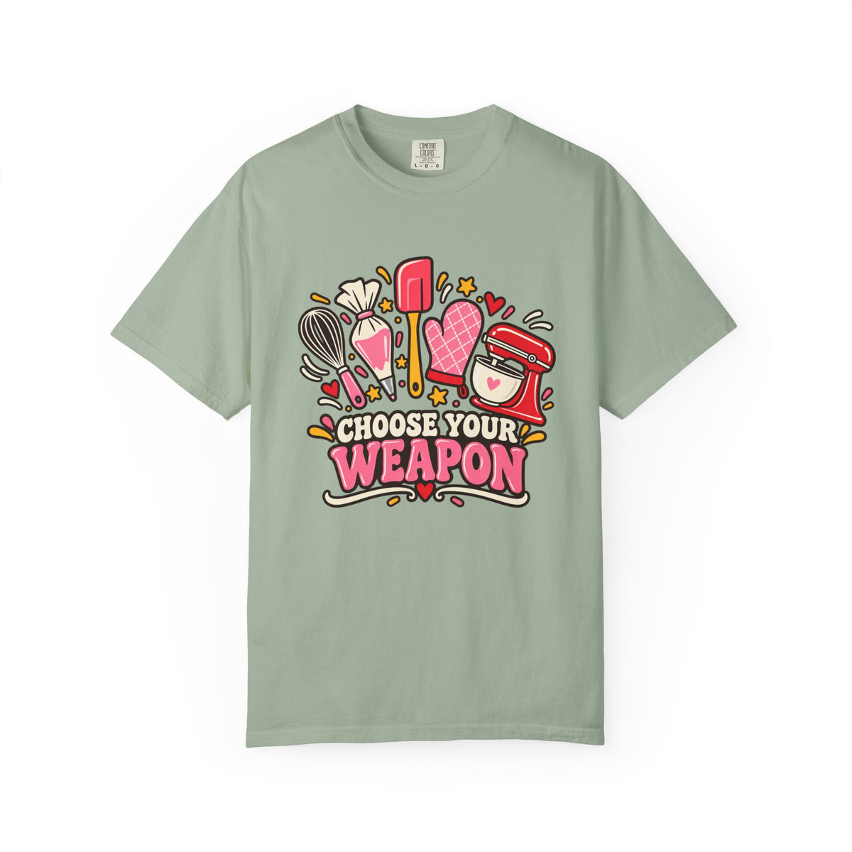 Choose Your Weapon - Comfort Colors Tee