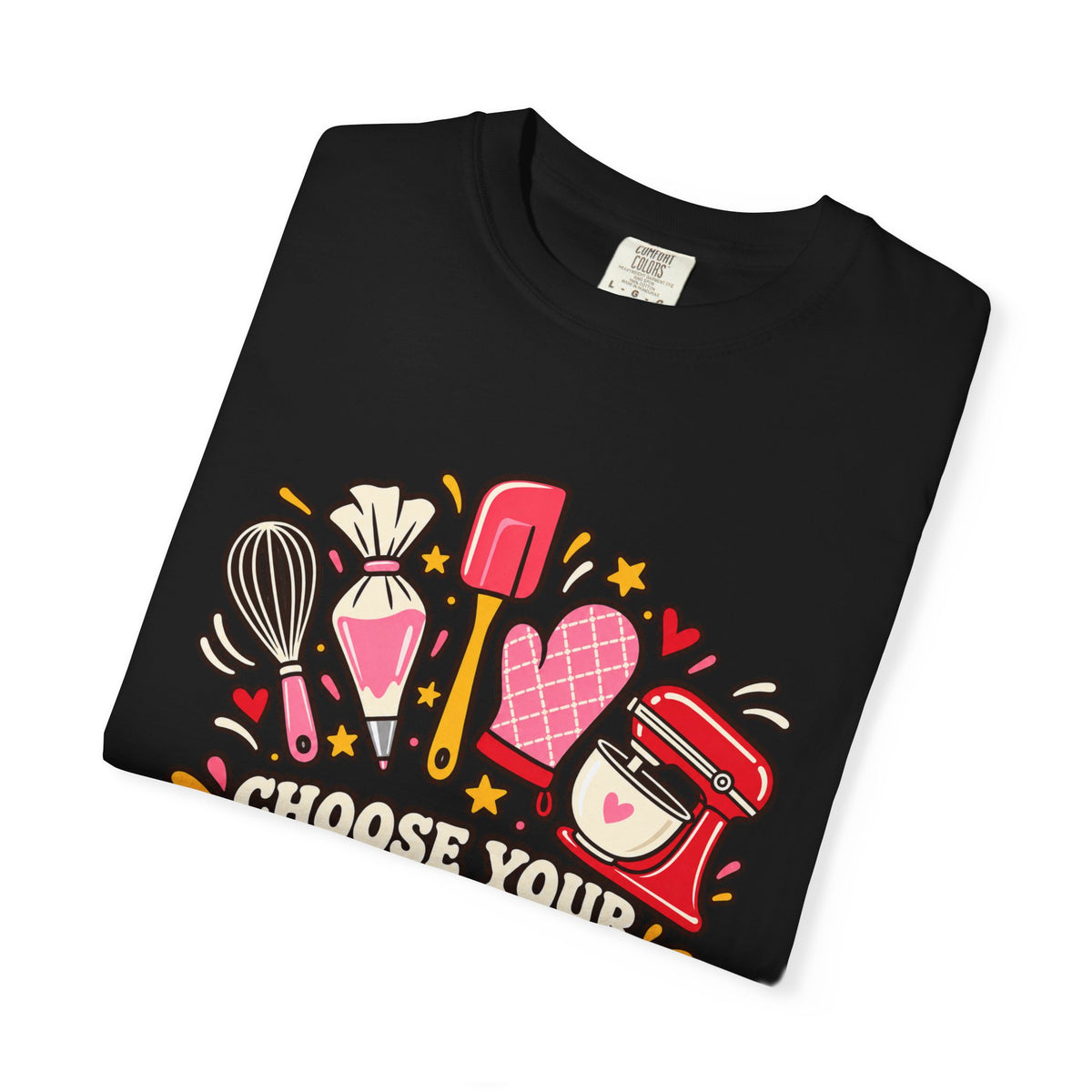 Choose Your Weapon - Comfort Colors Tee