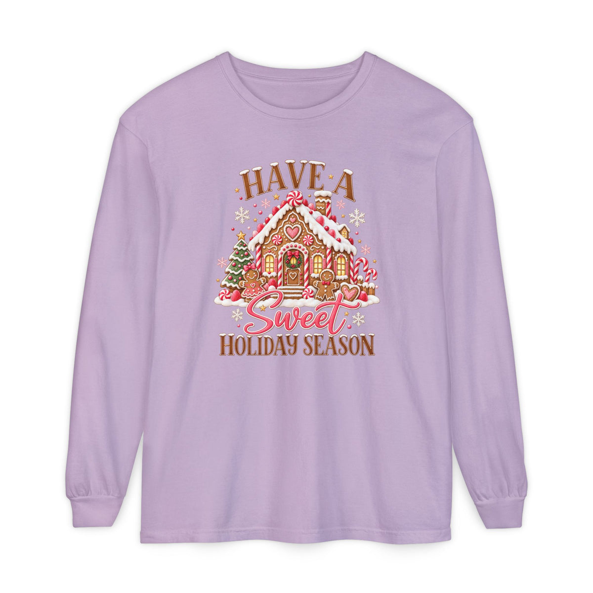Have a Sweet Holiday Season - Comfort Colors Long Sleeve Tee