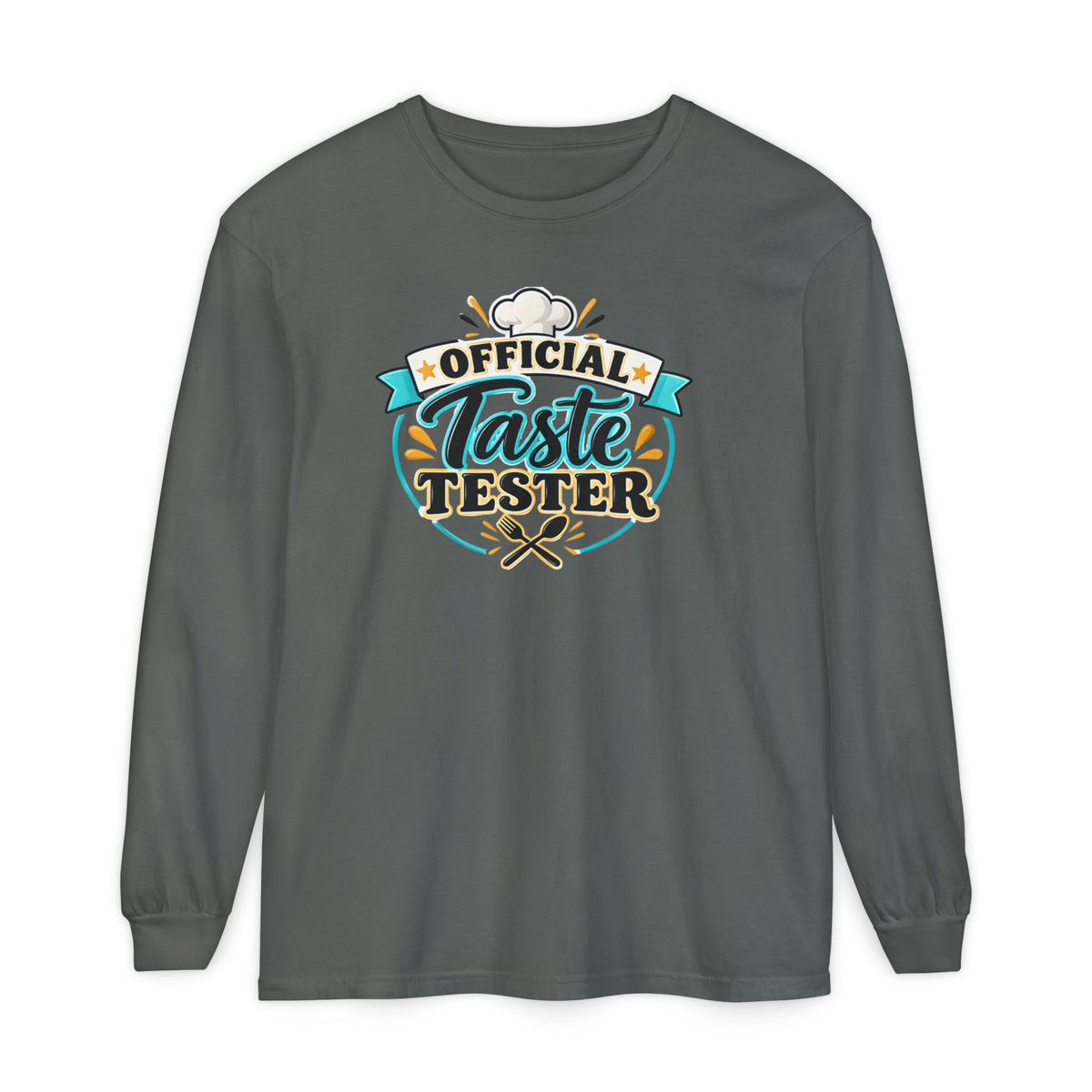 Official Taste Tester - Comfort Colors Long Sleeve Tee