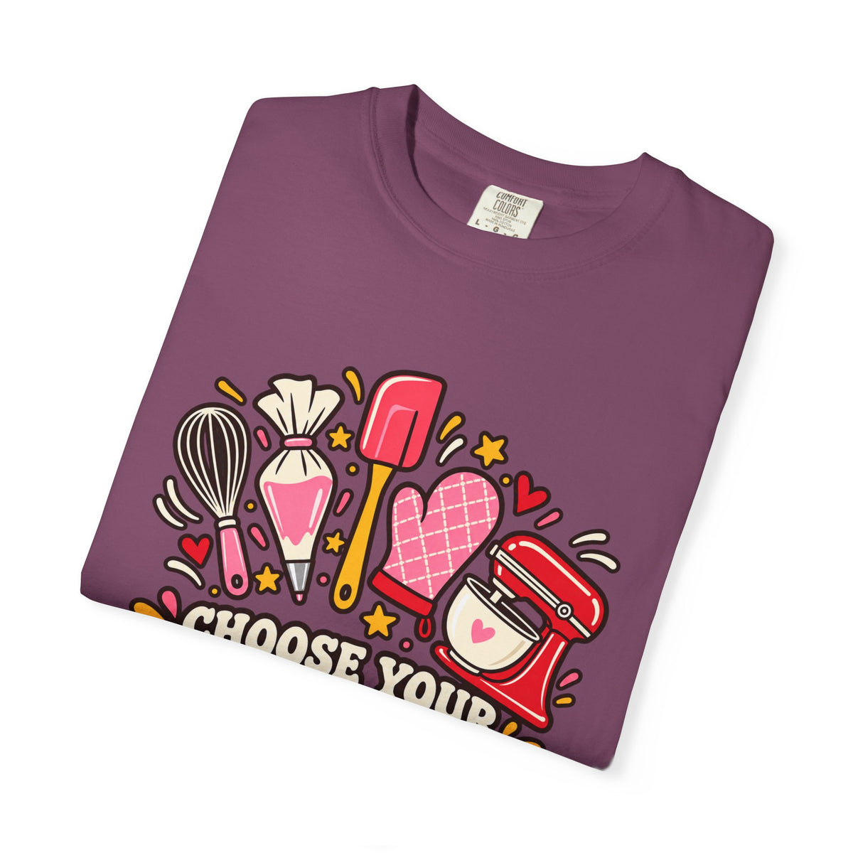 Choose Your Weapon - Comfort Colors Tee