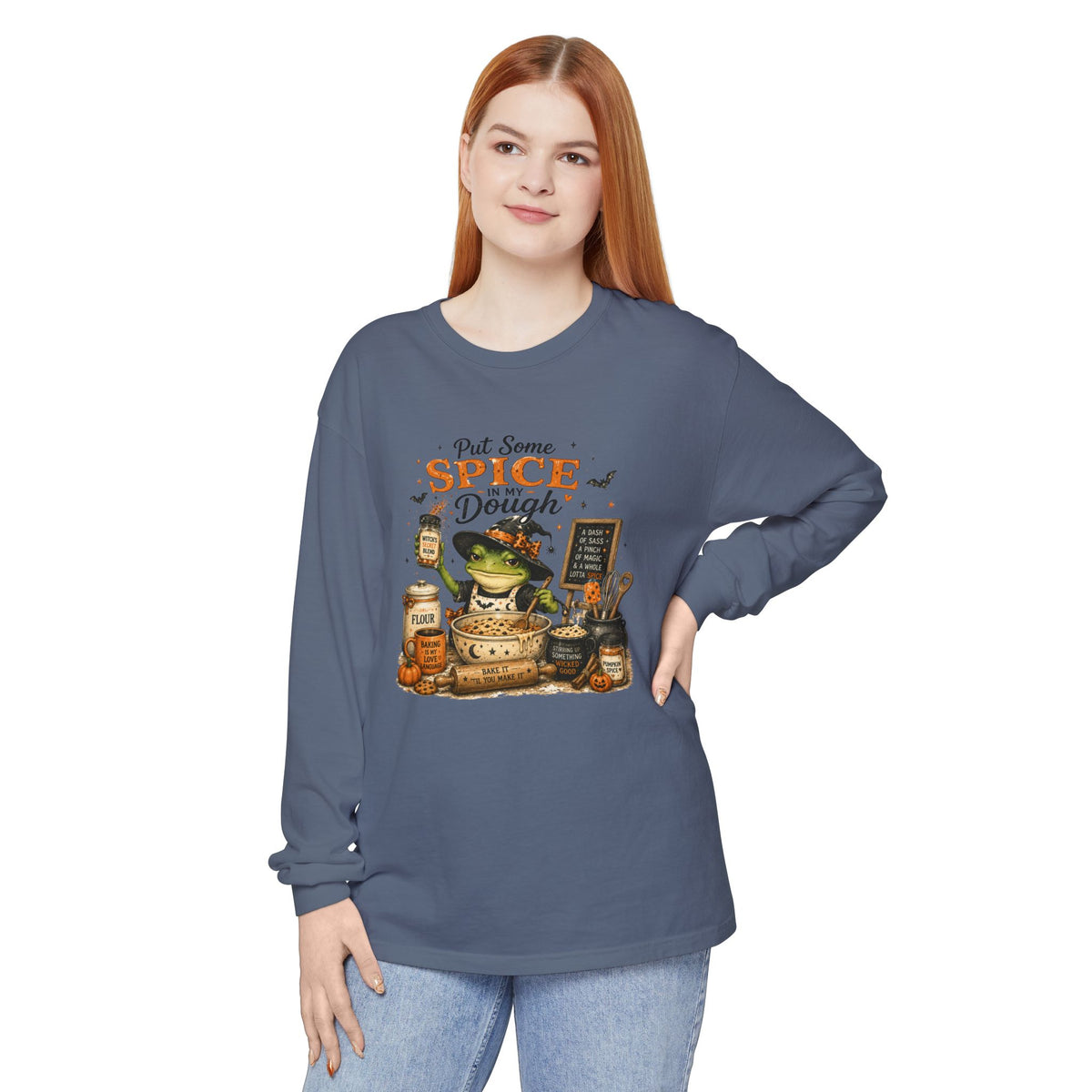 Put Some Spice in My Dough - Comfort Colors Long Sleeve Tee