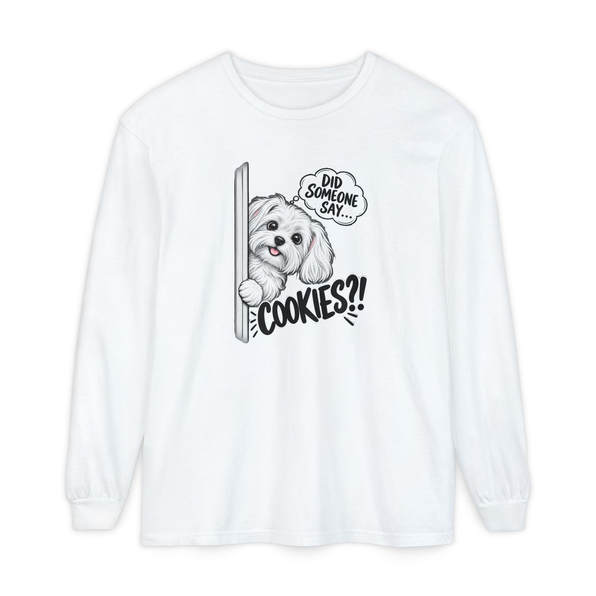 Cookies?! - Comfort Colors Long Sleeve Tee