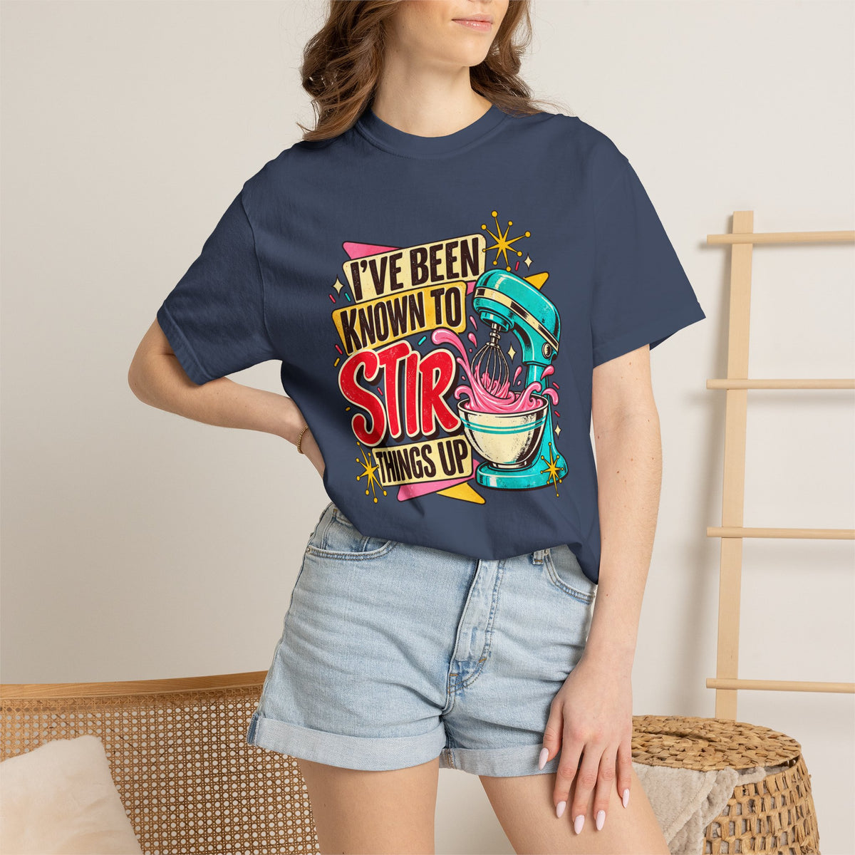 I've Been Known to Stir Things Up - Comfort Colors Tee