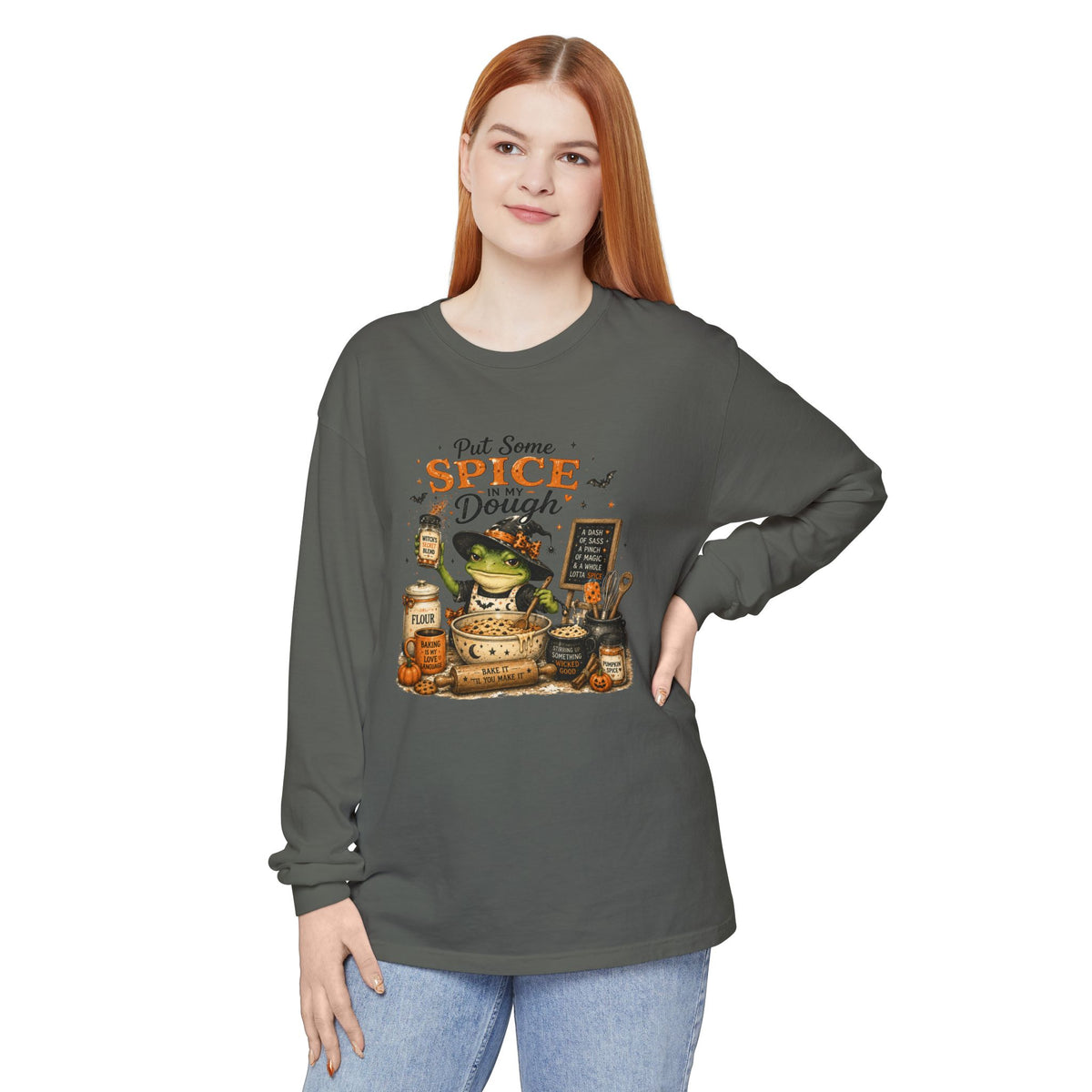 Put Some Spice in My Dough - Comfort Colors Long Sleeve Tee
