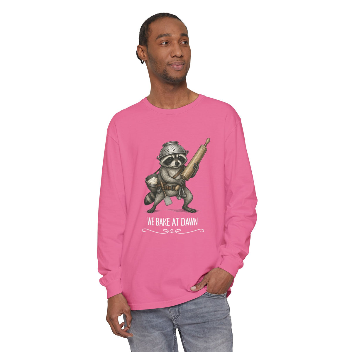We Bake at Dawn - Comfort Colors Long Sleeve Tee