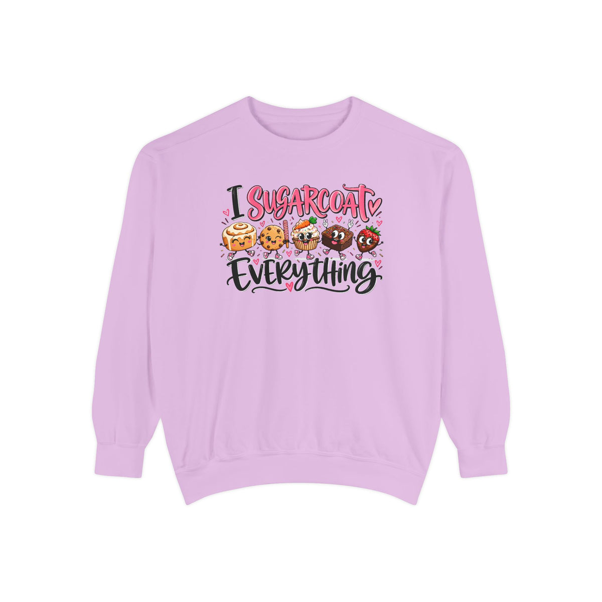 I Sugarcoat Everything - Comfort Colors Sweatshirt