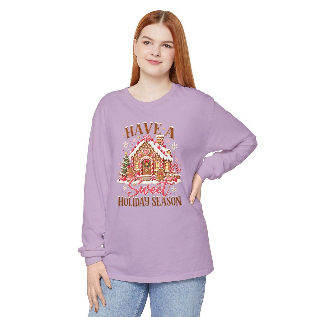 Have a Sweet Holiday Season - Comfort Colors Long Sleeve Tee