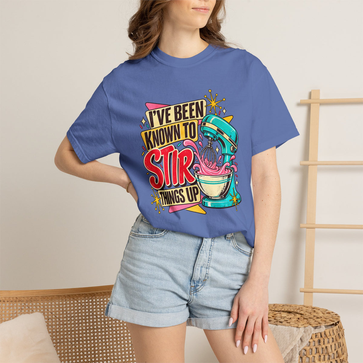 I've Been Known to Stir Things Up - Comfort Colors Tee