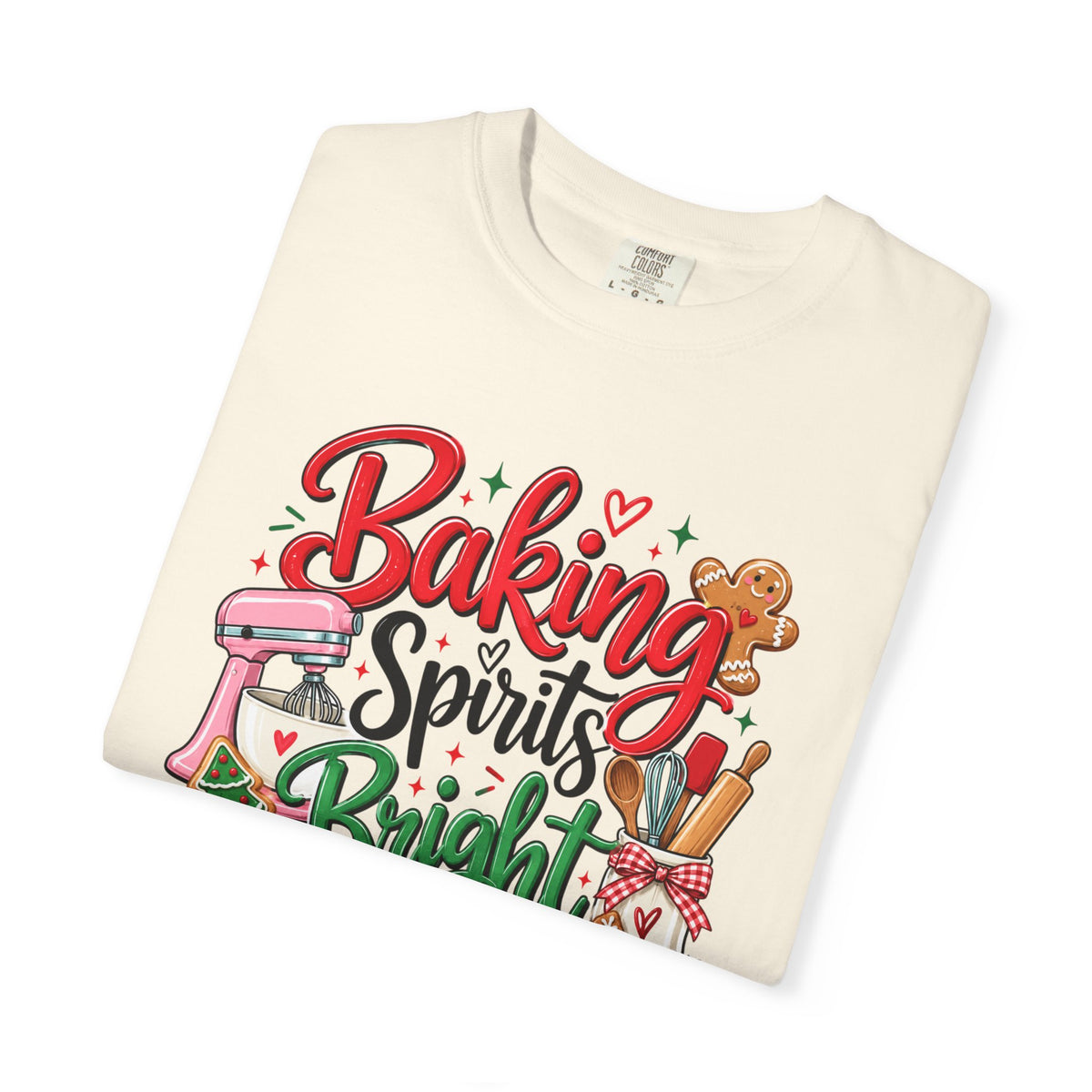 Baking Spirits Bright T-Shirt - Comfort Colors Tee