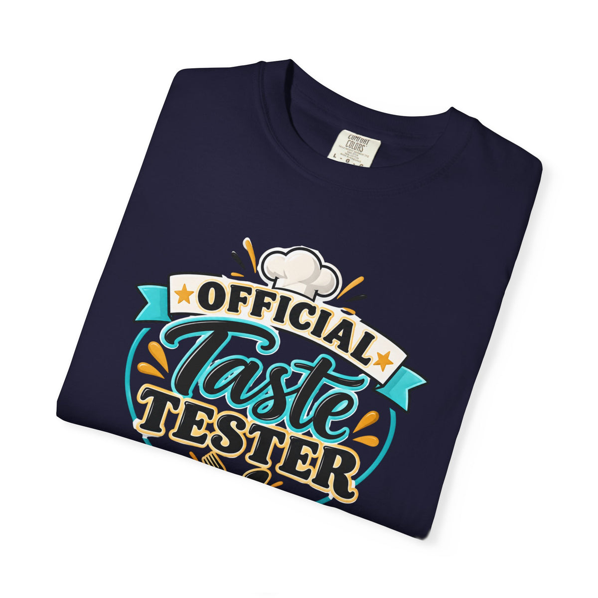 Official Taste Tester - Comfort Colors Tee