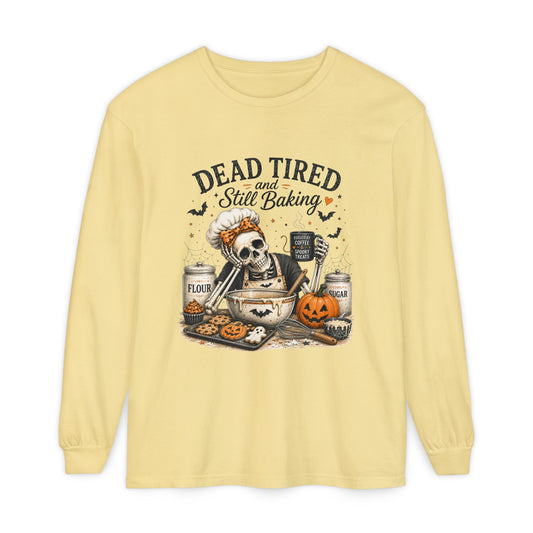 Halloween Baking Long Sleeve Tee — "Dead Tired and Still Baking"