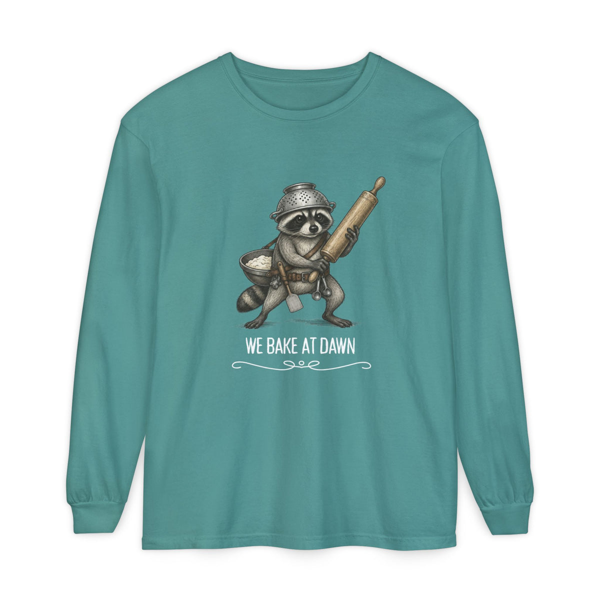 We Bake at Dawn - Comfort Colors Long Sleeve Tee