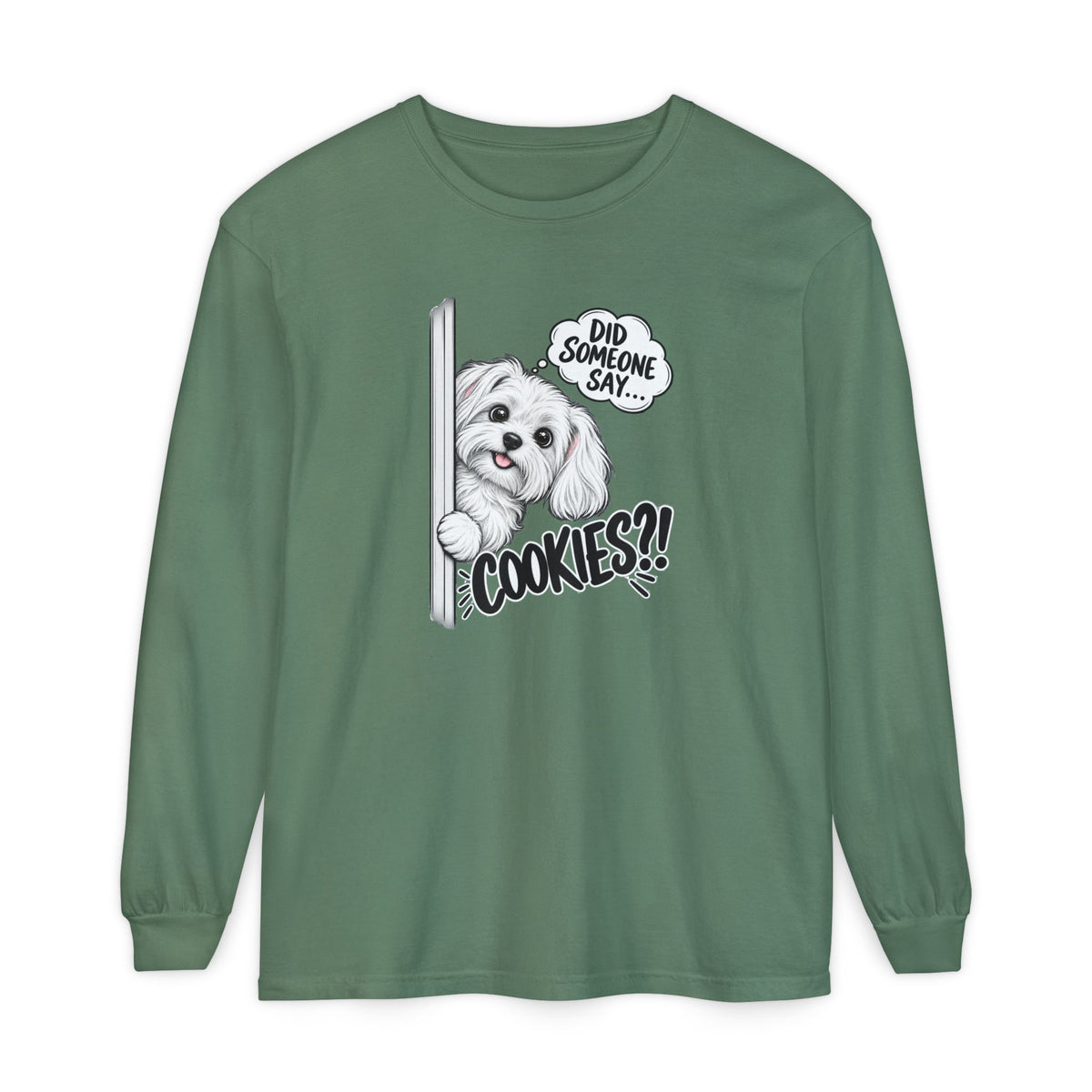 Cookies?! - Comfort Colors Long Sleeve Tee