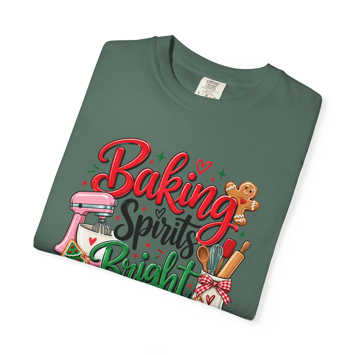 Baking Spirits Bright T-Shirt - Comfort Colors Tee