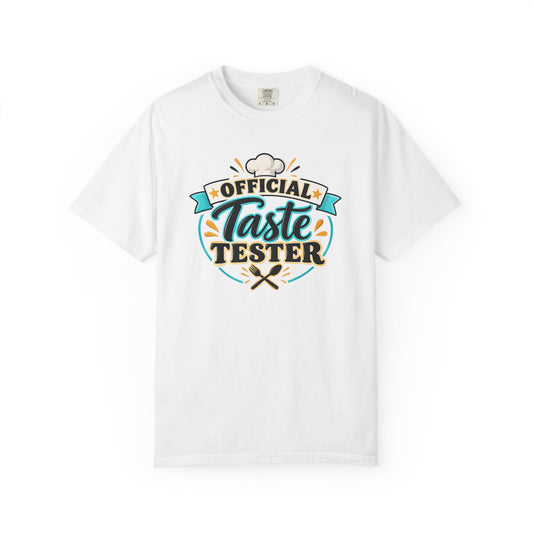 Official Taste Tester - Comfort Colors Tee