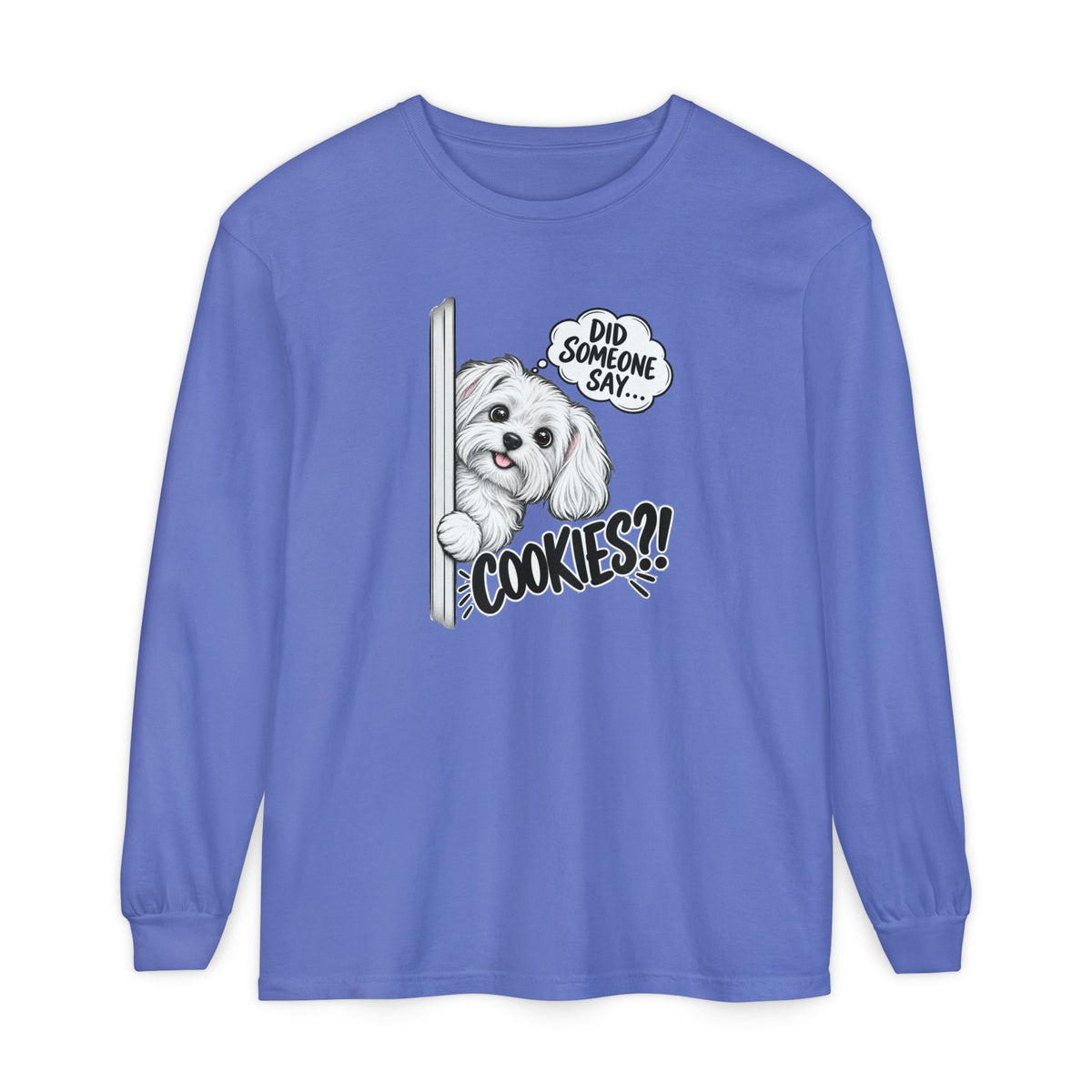 Cookies?! - Comfort Colors Long Sleeve Tee