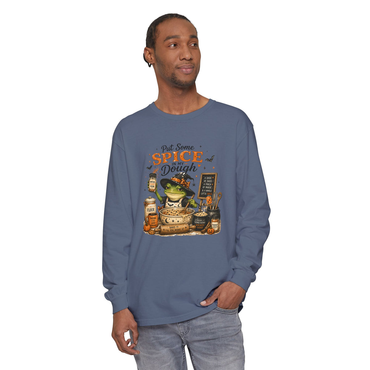 Put Some Spice in My Dough - Comfort Colors Long Sleeve Tee