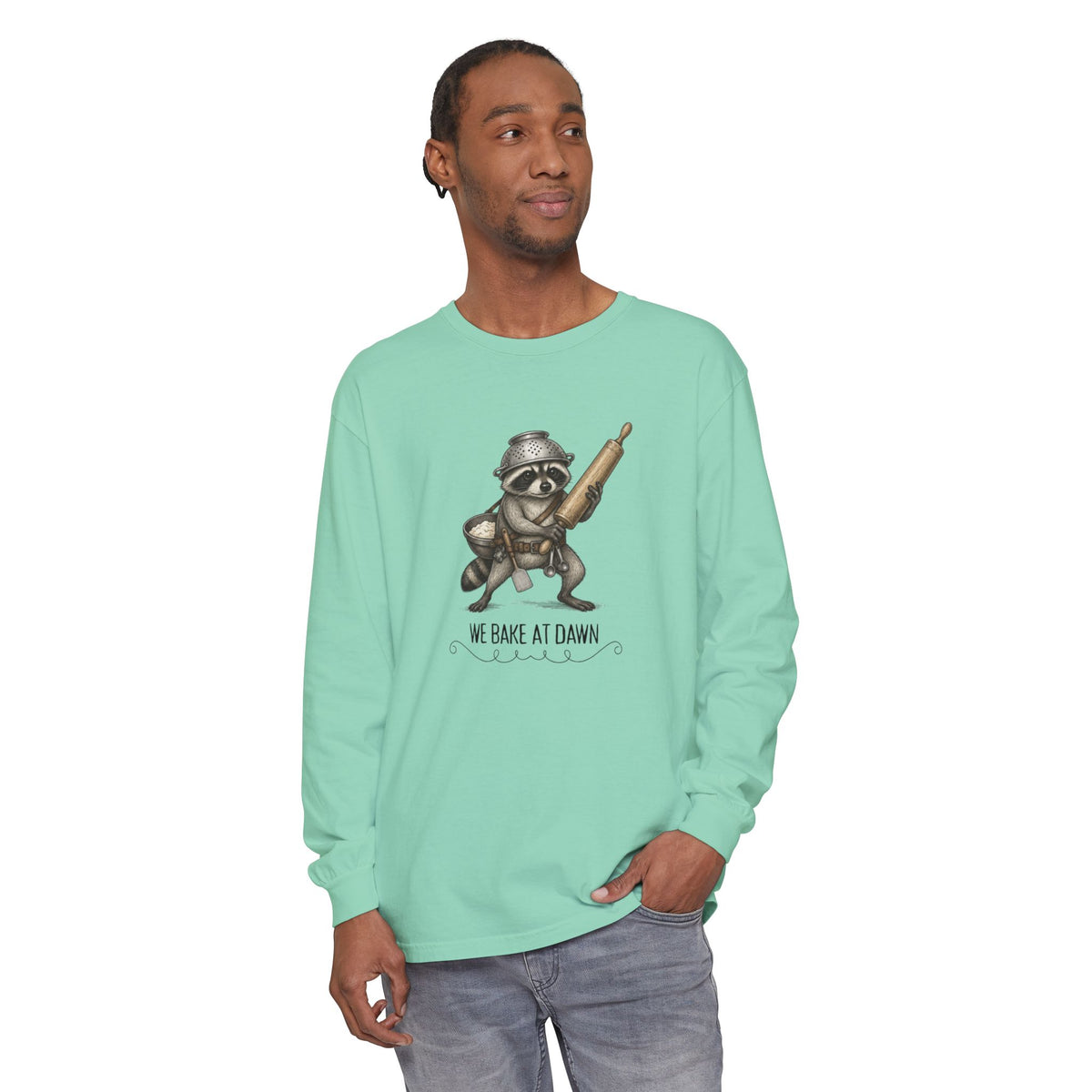 We Bake at Dawn - Comfort Colors Long Sleeve Tee