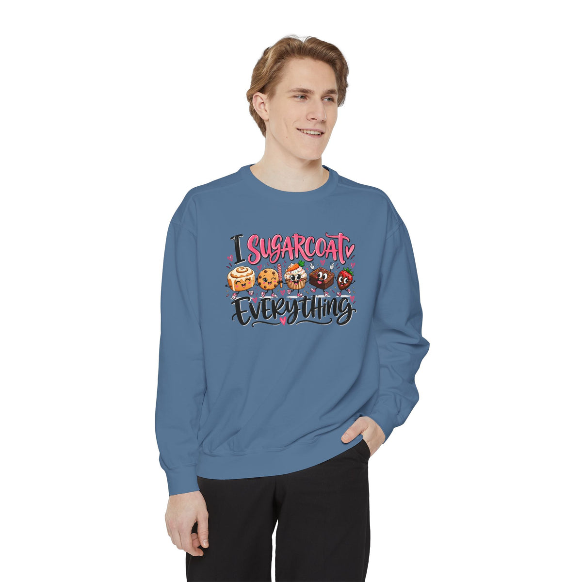 I Sugarcoat Everything - Comfort Colors Sweatshirt